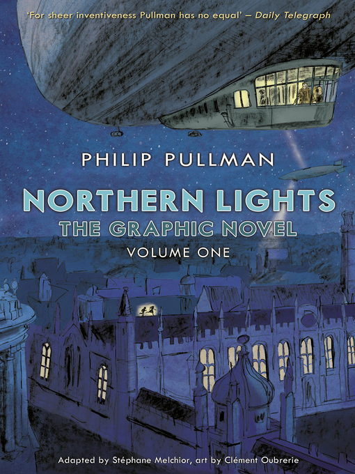 Title details for Northern Lights: The Graphic Novel, Volume 1 by Philip Pullman - Wait list
